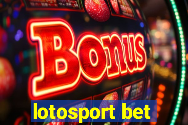 lotosport bet